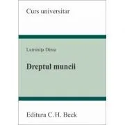 Dreptul muncii de Luminita Dima