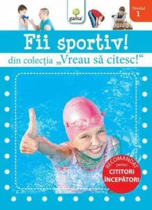 Fii sportiv