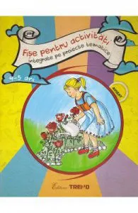 Fise pentru activitati integrate pe proiecte tematice 4-5 ani de Elena Bolanu