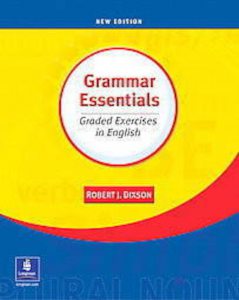Grammar Essentials: Graded Exercises in English, New Edition