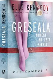 Greseala. Nimeni nu este perfect de Elle Kennedy