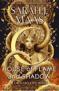House of Flame and Shadow. Crescent City #3
