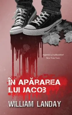 In apararea lui Iacob de William Landay