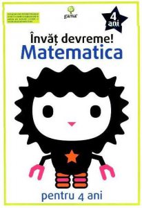 Invat devreme! Matematica pentru 4 ani