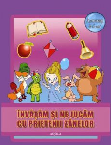 Invatam si ne jucam cu prietenii zanelor. Activitati 4-5 ani