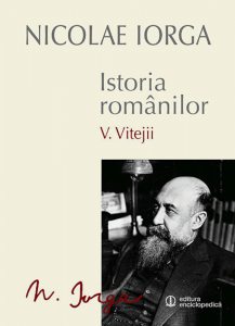 Istoria romanilor. Vitejii, Vol. 5