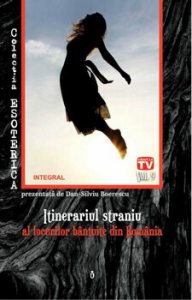 Itinerarul straniu ale unor locuri bantuite din Romania