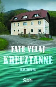 Kreuztanne. Rascrucea de Fate Velaj