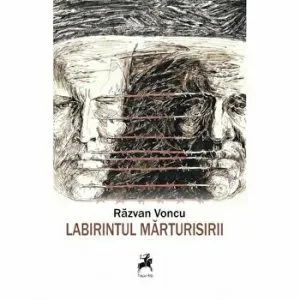 Labirintul marturisirii de Sasa Pana
