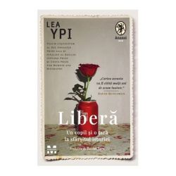 Libera. Un copil si o tara la sfarsitul istoriei