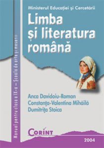 Limba si literatura romana. Manual pentru clasa a IX-a - Scoala de arte si meserii