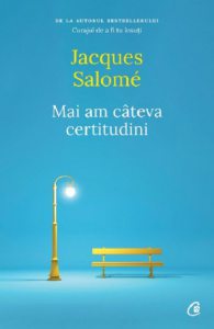 Mai am cateva certitudini