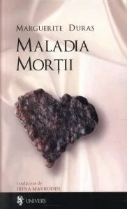 Maladia mortii de Marguerite Duras