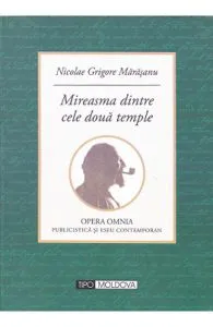 Mireasma dintre cele doua temple de Nicolae Grigore Marasanu