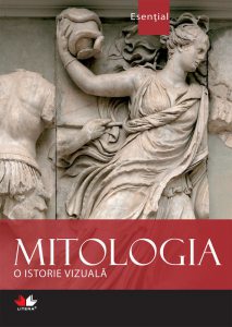 Mitologia. O istorie vizuala