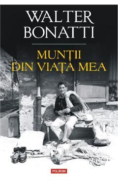 Muntii din viata mea