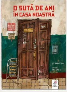 O sută de ani în casa noastră de Aleksandra Litvina
