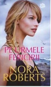 Pe urmele fericirii
