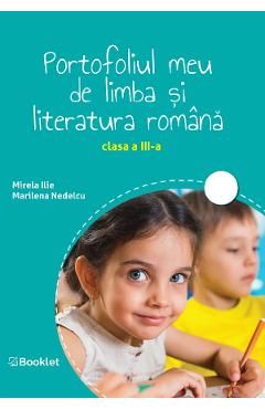 Portofoliul meu de limba si literatura romana - Clasa 3