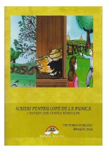 Povești din curtea bunicilor. Scrieri pentru copii, de la bunica
