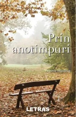 Prin anotimpuri de Virginia Buzdrug
