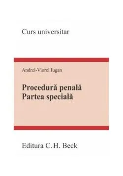 Procedură penală. Partea specială de Andrei Viorel Iugan