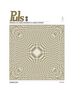 Puls: Manual de limbă română pentru străini. Nivelurile B1-B2