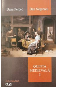 Quinta medievala Vol.1