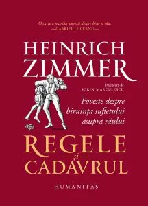 Regele şi cadavrul de Heinrich Zimmer