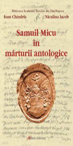 Samuil Micu In marturii antologice