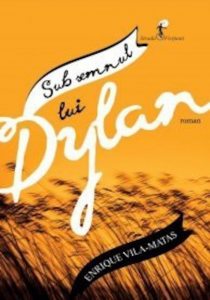 Sub semnul lui Dylan