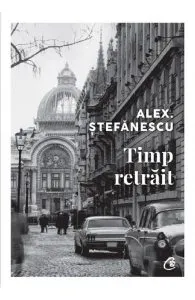 Timp retrait de Alex Stefanescu