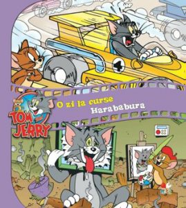 Tom &amp; Jerry. O zi la curse. Harababura