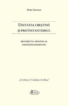Unitatea Crestina si Protestantismul