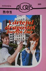Vartejul dragostei. Jocelyn Day