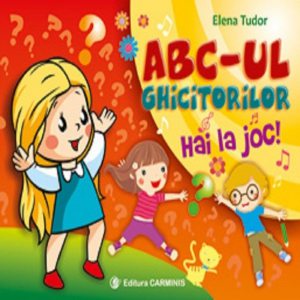 ABC- ul ghicitorilor. Hai la joc! (Ghicitori jocuri didactice, lecturi ) Clasele I-II