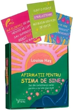 Afirmatii pentru stima de sine de Louise L. Hay