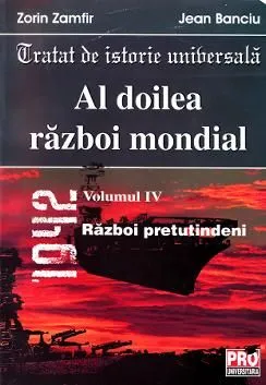 Al doilea razboi mondial vol.IV de Zorin Zamfir