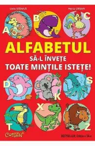 Alfabetul sa-l invete toate mintile istete de Horia Crisan