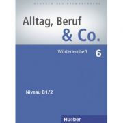 Alltag, Beruf & Co. 6 Worterlernheft