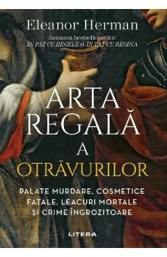 Arta regala a otravurilor