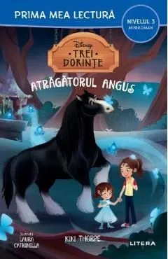Atragatorul Angus. Prima mea lectura de Kiki Thorpe