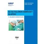 Bazele chirurgiei, in limba maghiara de Tivadar Bara