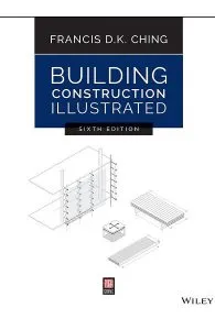 Building Construction Illustrated de Francis D.K. Ching