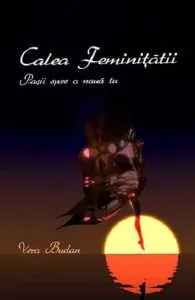 Calea Feminitatii de Vera Budan