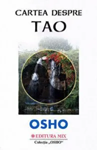 Cartea despre Tao. Osho de Osho
