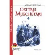 Cei trei muschetari 2 vol. de Alexandre  Dumas