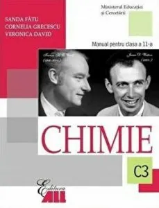 Chimie C3. Manual pentru clasa a 11-a de Cornelia Grecescu