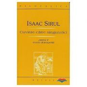 Cuvinte catre singuratici. Partea a 2-a recent regasita