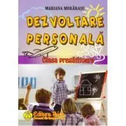 Dezvoltare personala pentru clasa pregatitoare de Mariana Morarasu